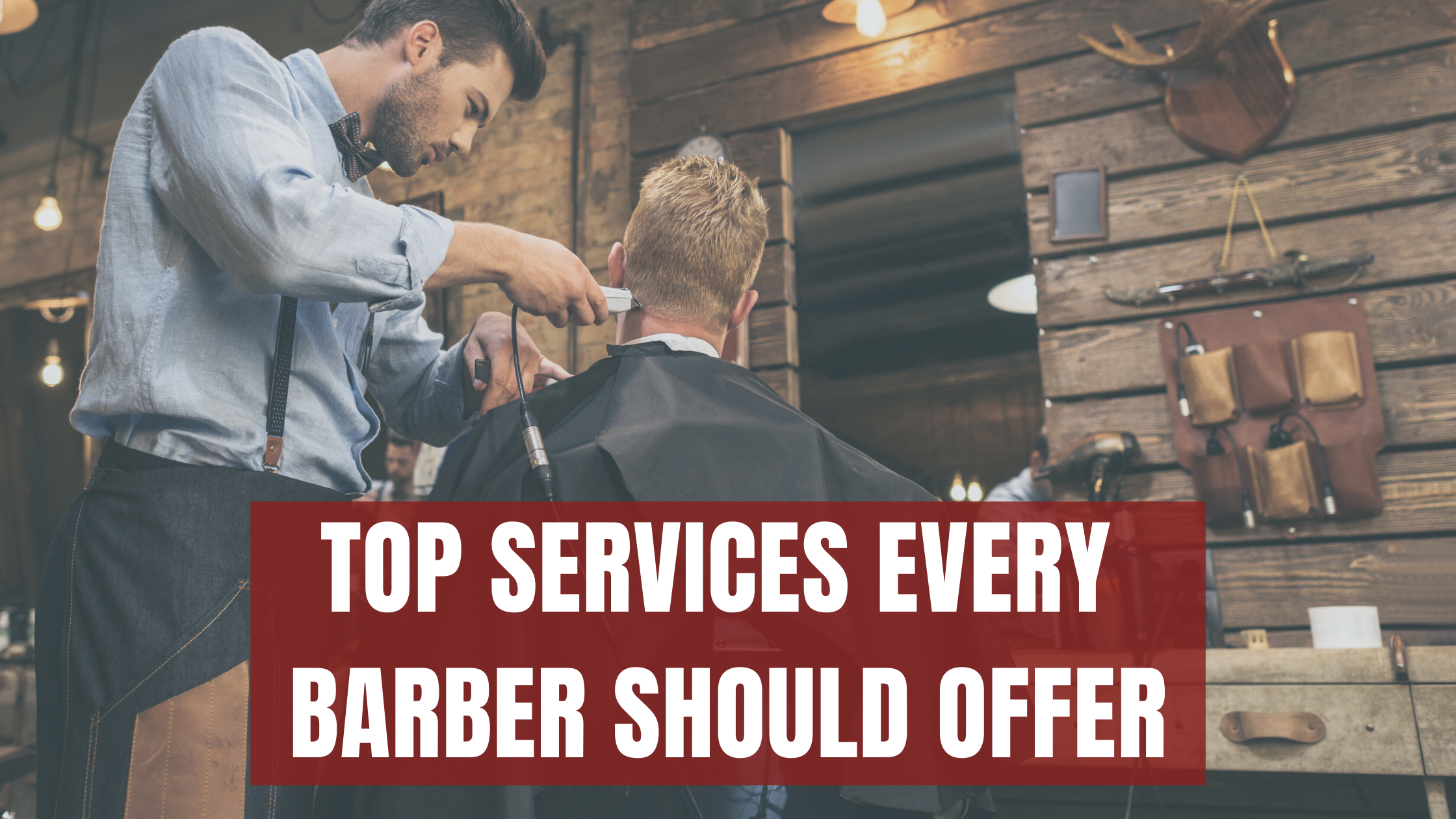Barber Shop Services